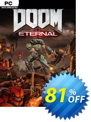 DOOM Eternal PC Coupon, discount DOOM Eternal PC Deal. Promotion: DOOM Eternal PC Exclusive offer